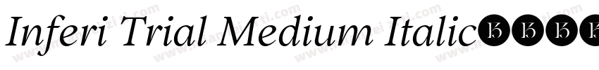 Inferi Trial Medium Italic字体转换